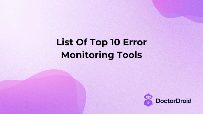 Best Error Tracking & Error Monitoring Tools [Includes Open Source]