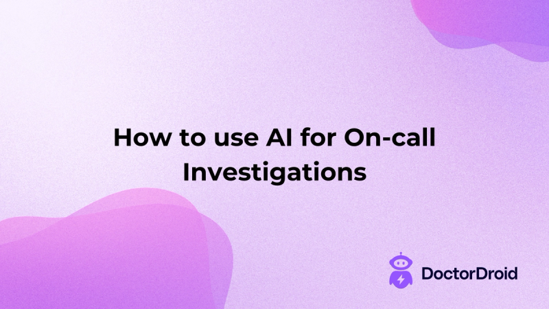 How to use AI for On-call Investigations