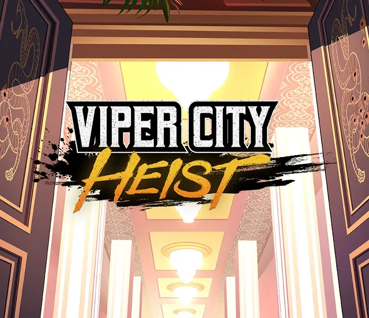 Viper City Heist