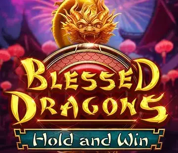 Blessed Dragons Hold and Win