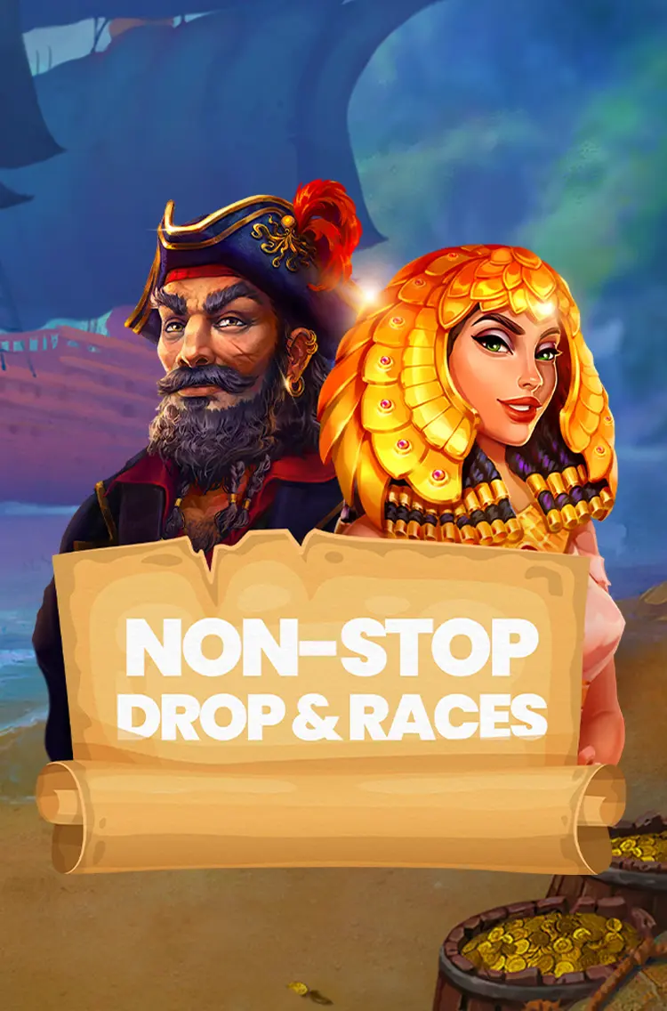 Non-Stop Drops & Races: €6,000,000 prize pool