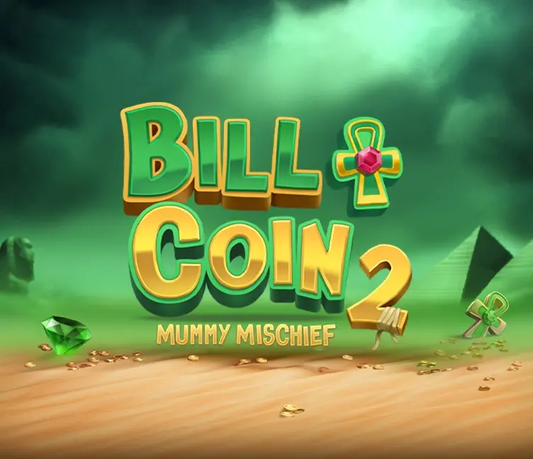 Bill & Coin 2: Mummy Mischief