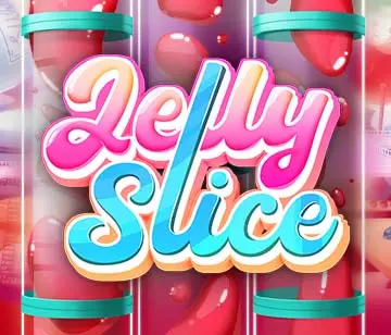 Jelly Slice