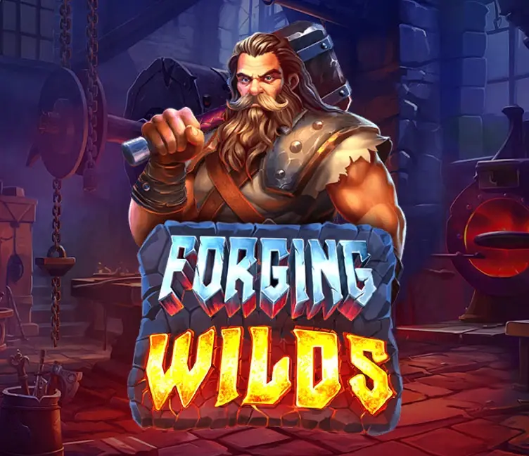 Forging Wilds