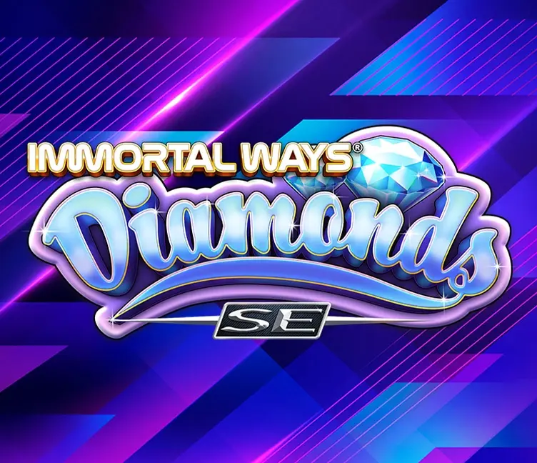 Immortal Ways Diamonds SE
