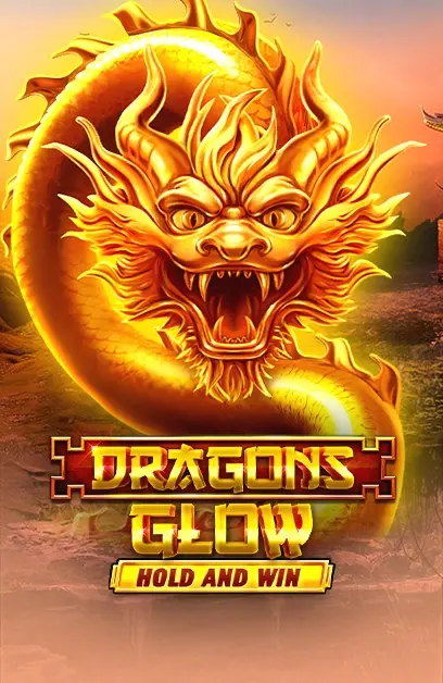 Dragons Glow Hold and Win