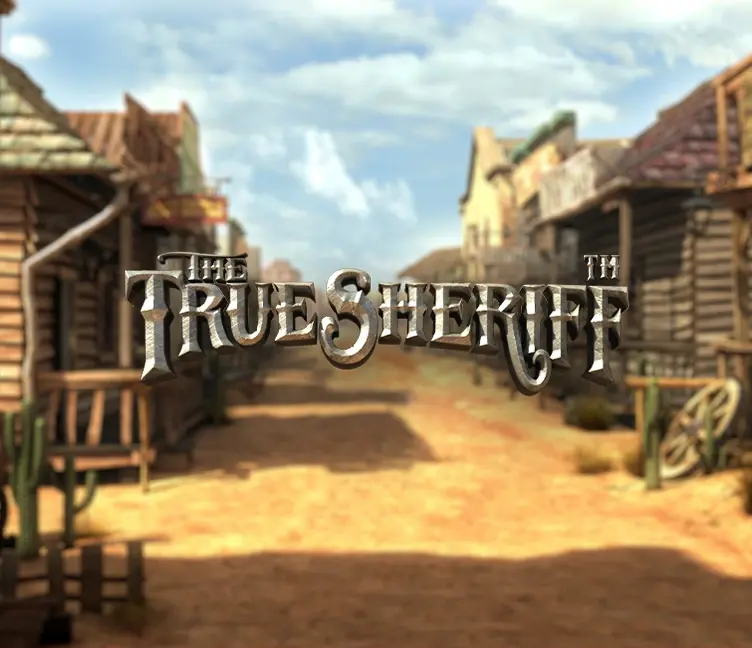 The True Sheriff