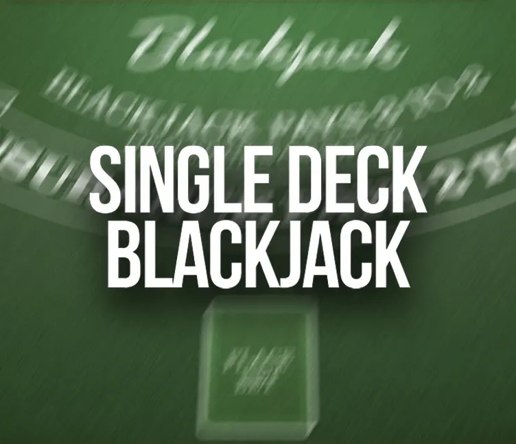 Single Deck Blackjack