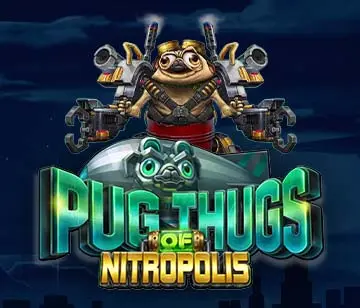 Pug Thugs of Nitropolis