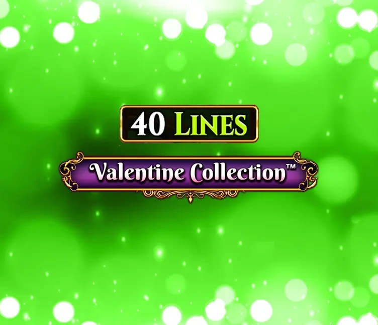 Valentine Collection 40 Lines