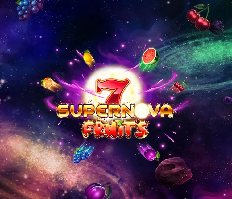 7 Supernova Fruits