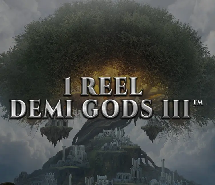 1 Reel Demi Gods III