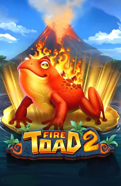 Fire Toad 2
