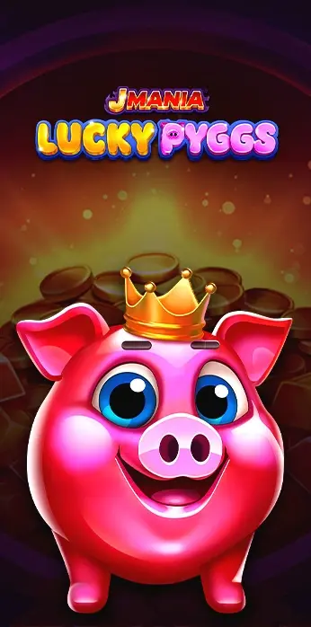 J Mania Lucky Pyggs