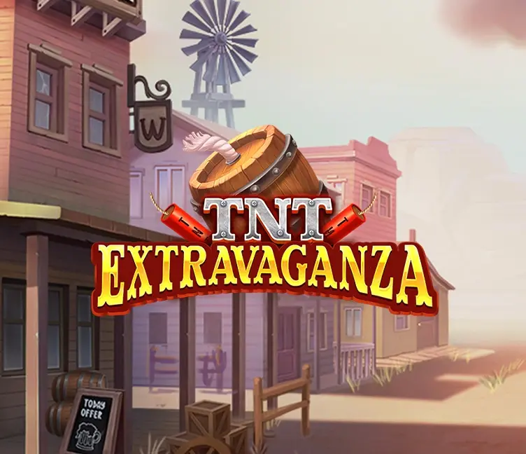 TNT Extravaganza