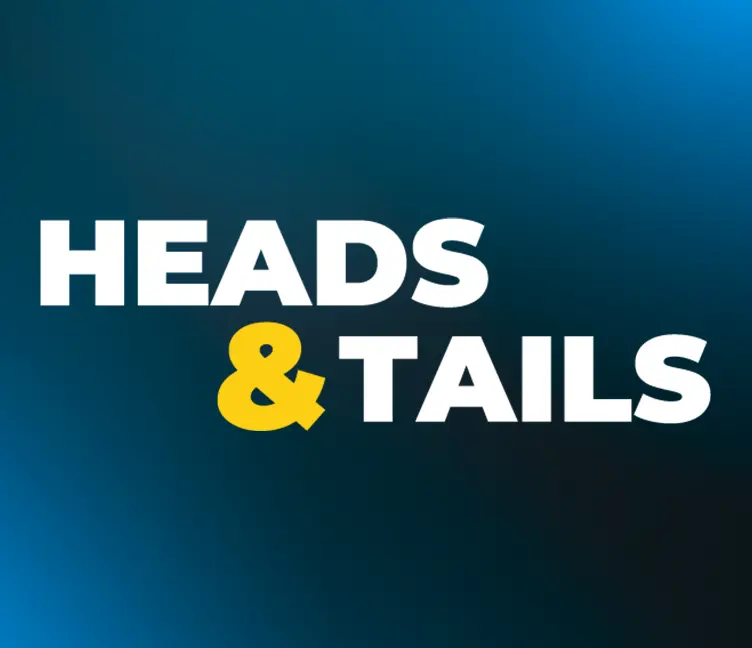 Heads and Tails