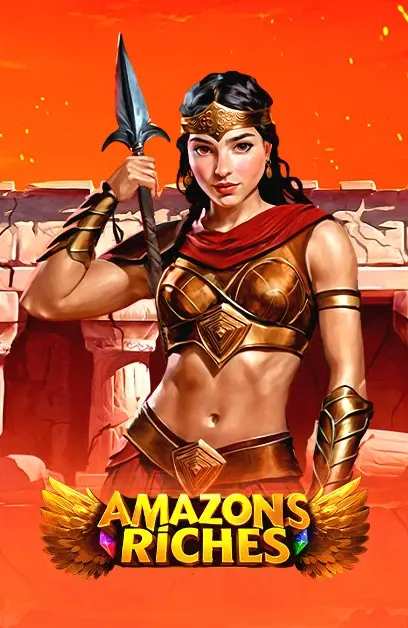 Amazons Riches