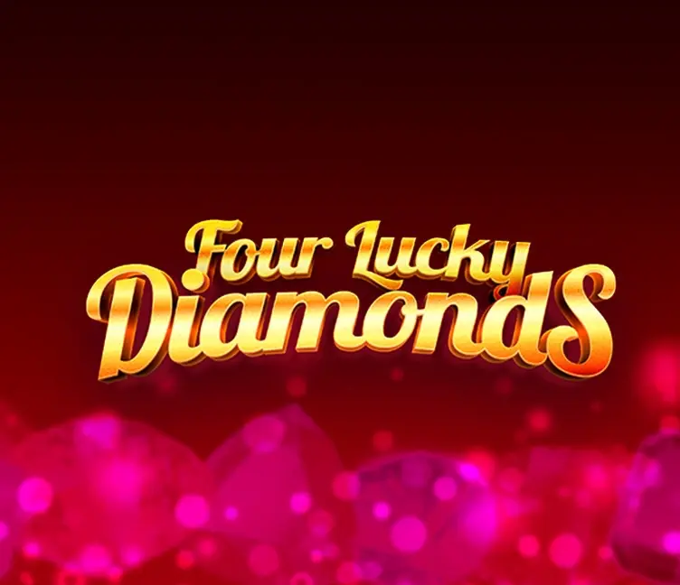 Four Lucky Diamonds