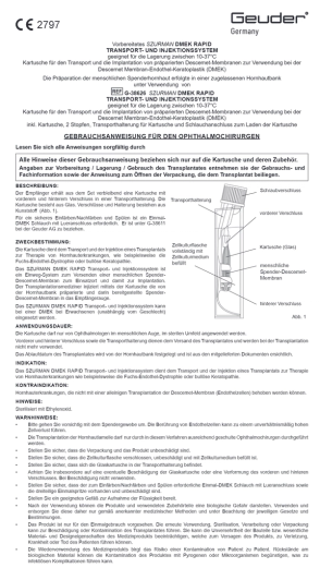DMEK Rapid Transport and Injection System