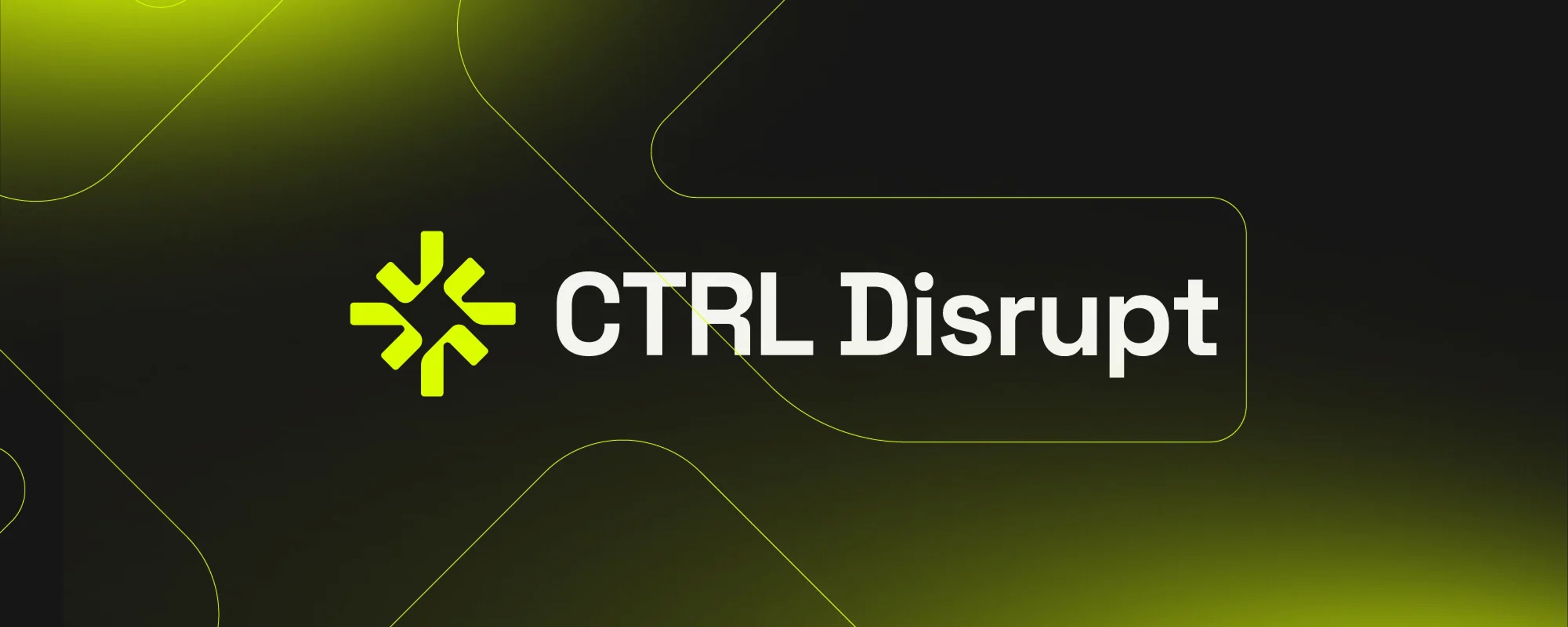 CTRL Disrupt – header
