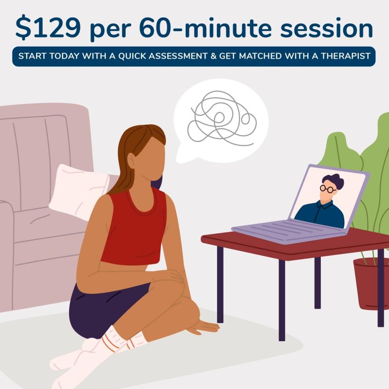 Illustration of Woman Having a Therapy Session on a Laptop. $129 per 60-minute session. Start today with a quick assessment and get matched with a therapist.