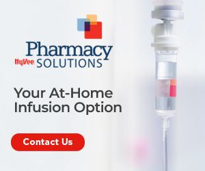 Hy-Vee Pharmacy Solutions. Your At-Home Infusion option