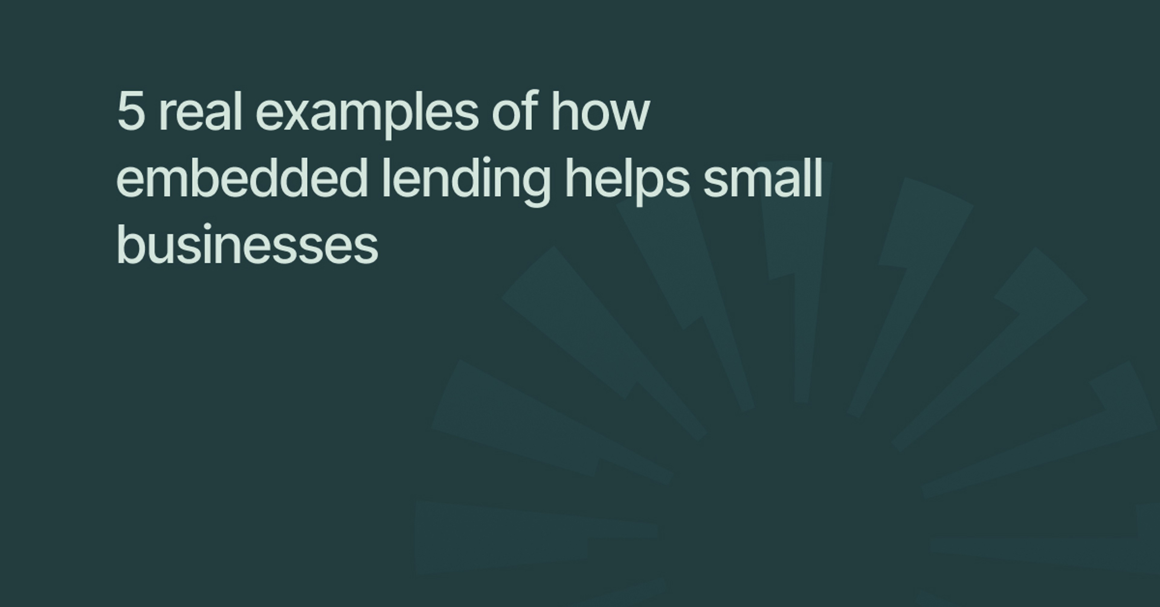 5 real examples of how embedded lending helps small businesses