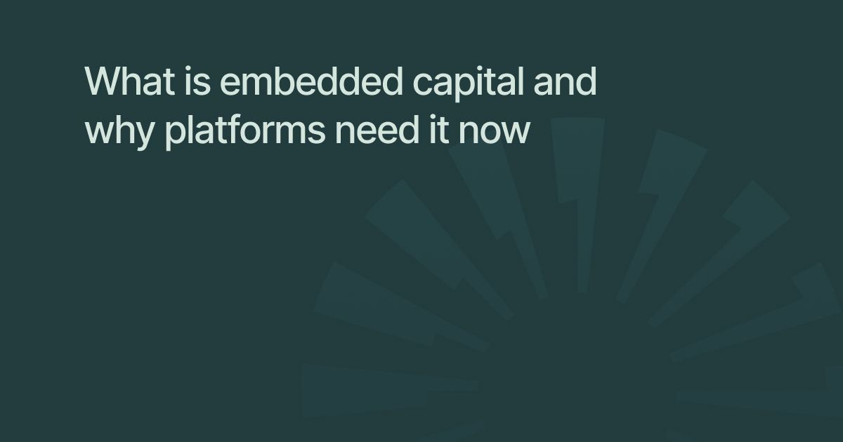 What is embedded capital and why platforms need it now