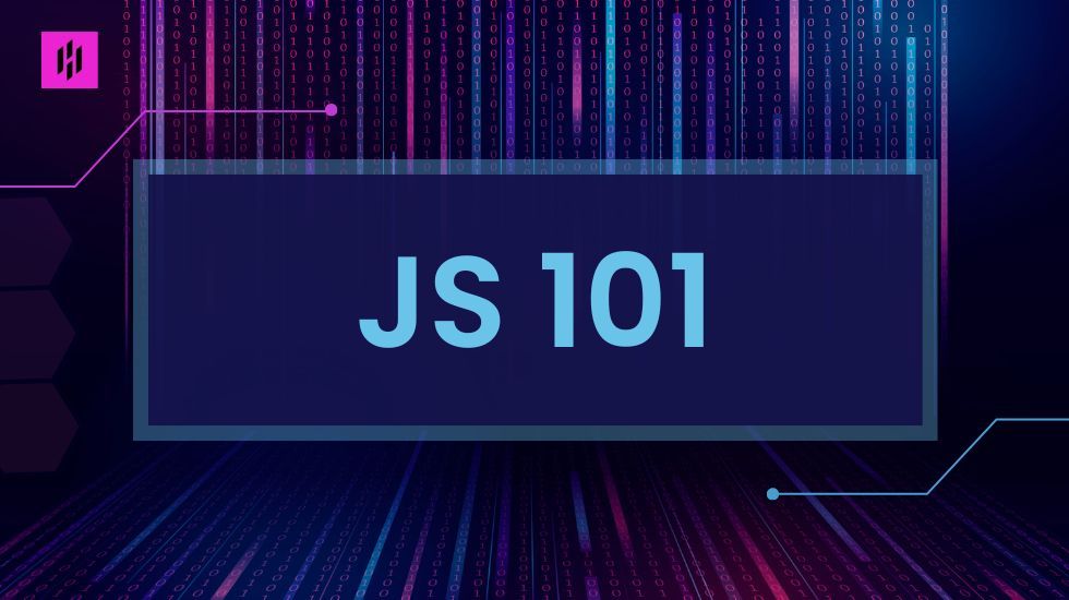 JS101: Jumpstart Your Journey to Learning JavaScript