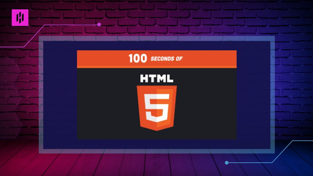 html 100 seconds