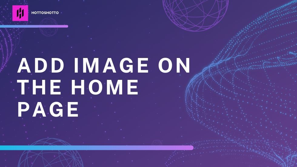 Add Image on the Home page