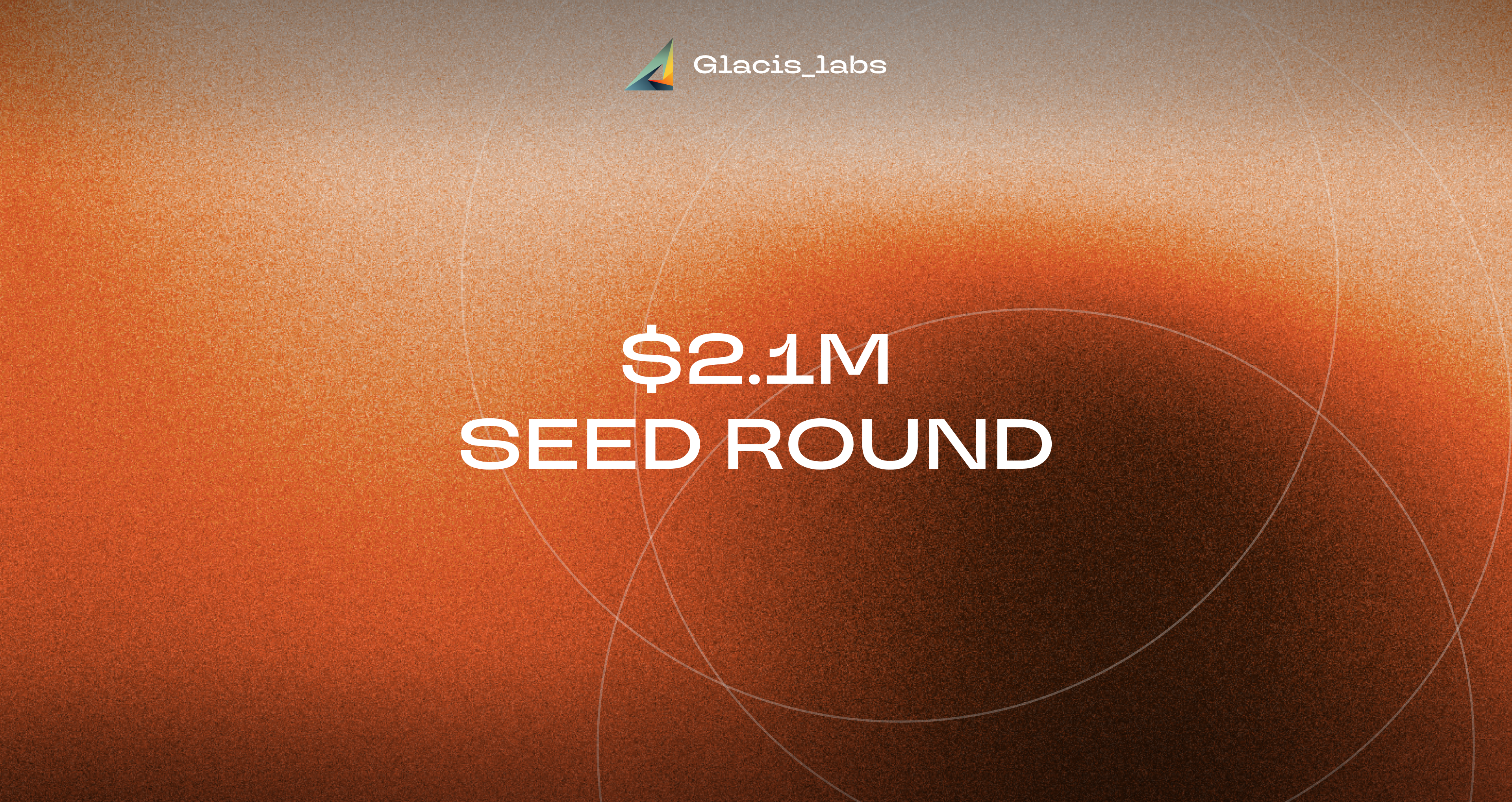 Glacis Secures $2 Million in Seed Funding