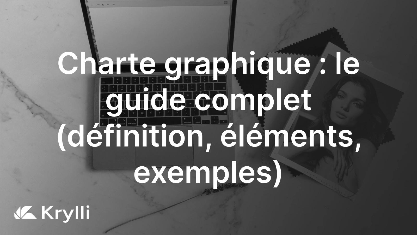 Charte graphique : logo, palette de couleurs, typographies et regles d'usage reunis dans un systeme de marque coherent.