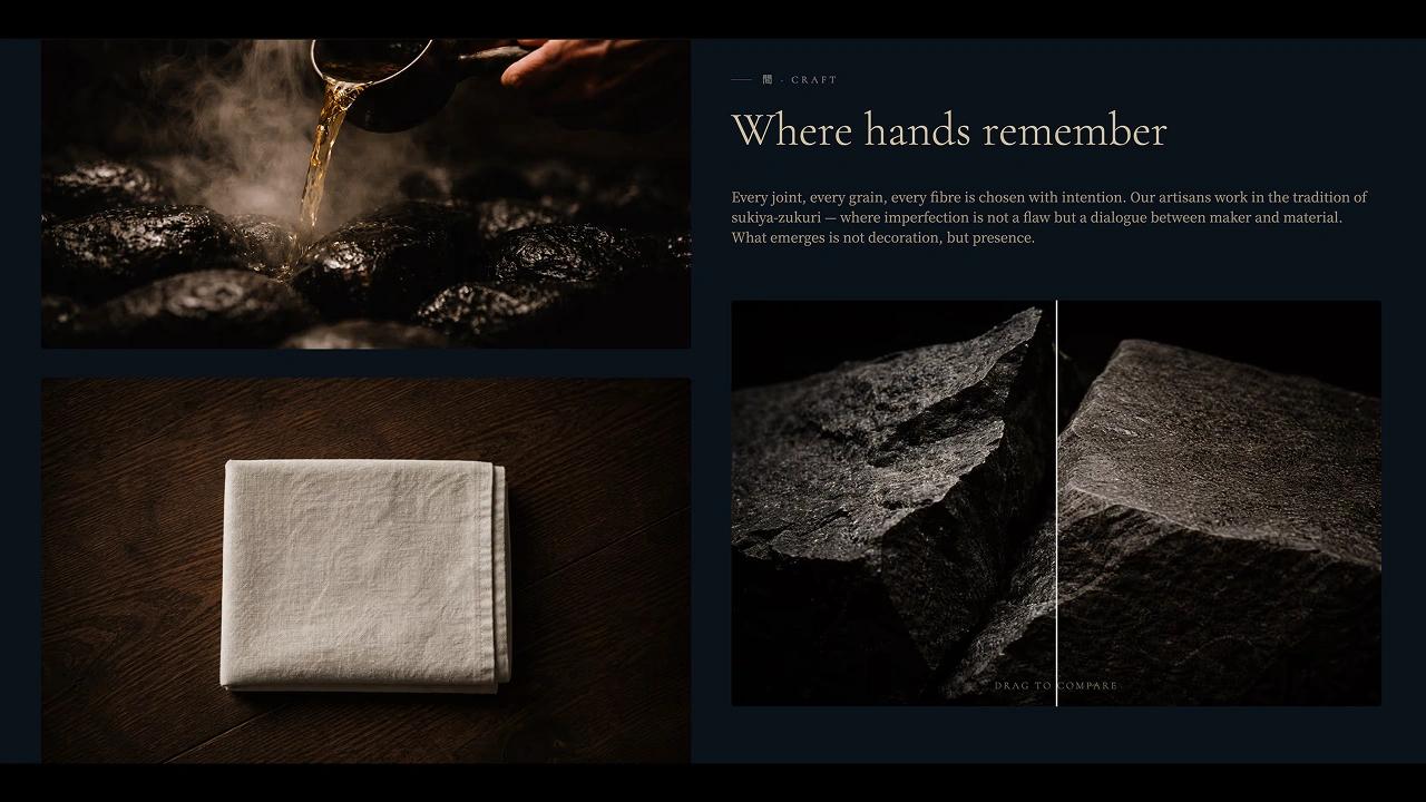 Section « Where hands remember » : des images atmosphériques de l'artisanat, eau versée, étoffe pliée et textures de pierre comparées côte à côte.