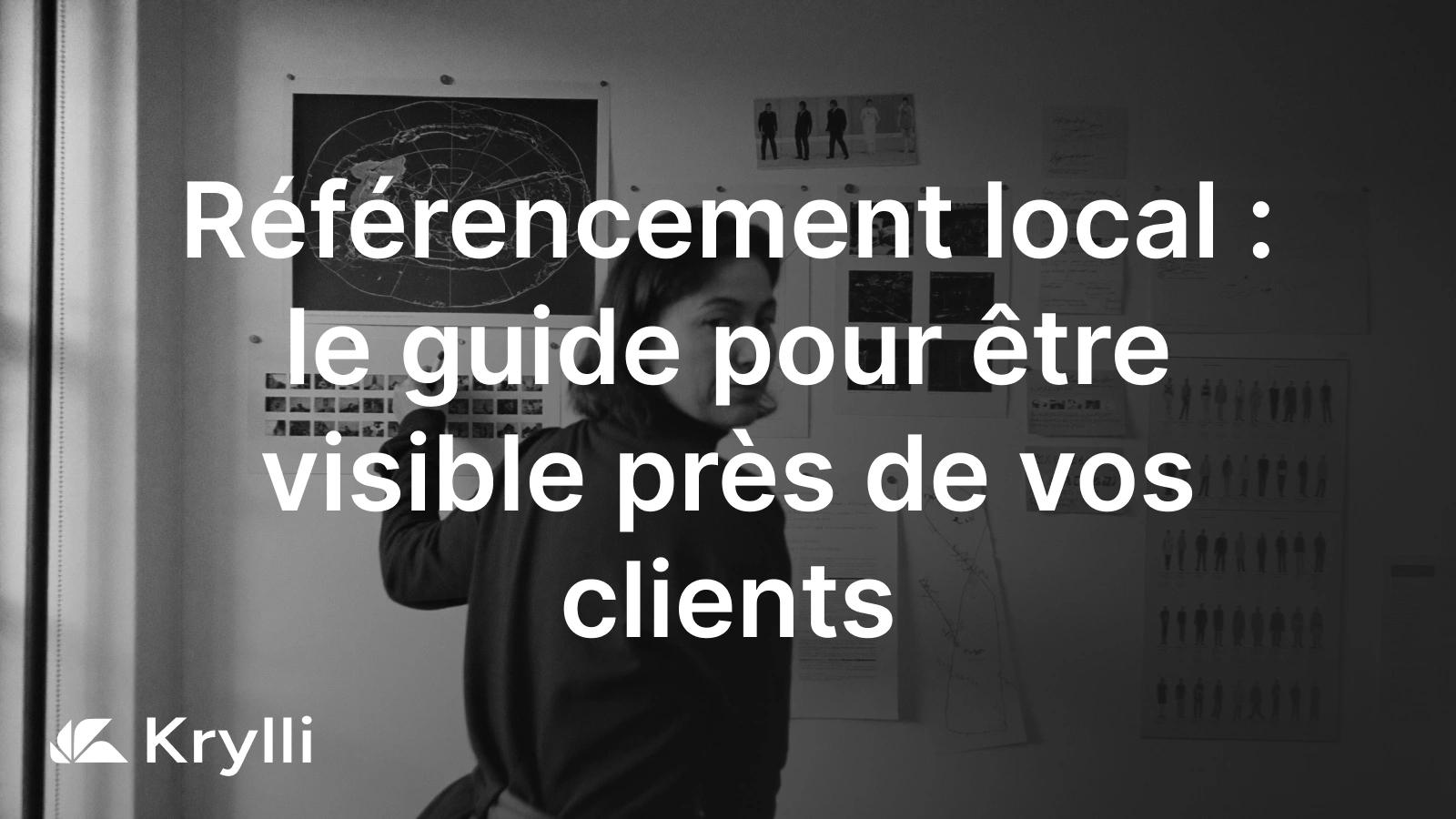 Referencement local : etre visible sur Google Maps et dans le pack local aupres des clients de sa zone.