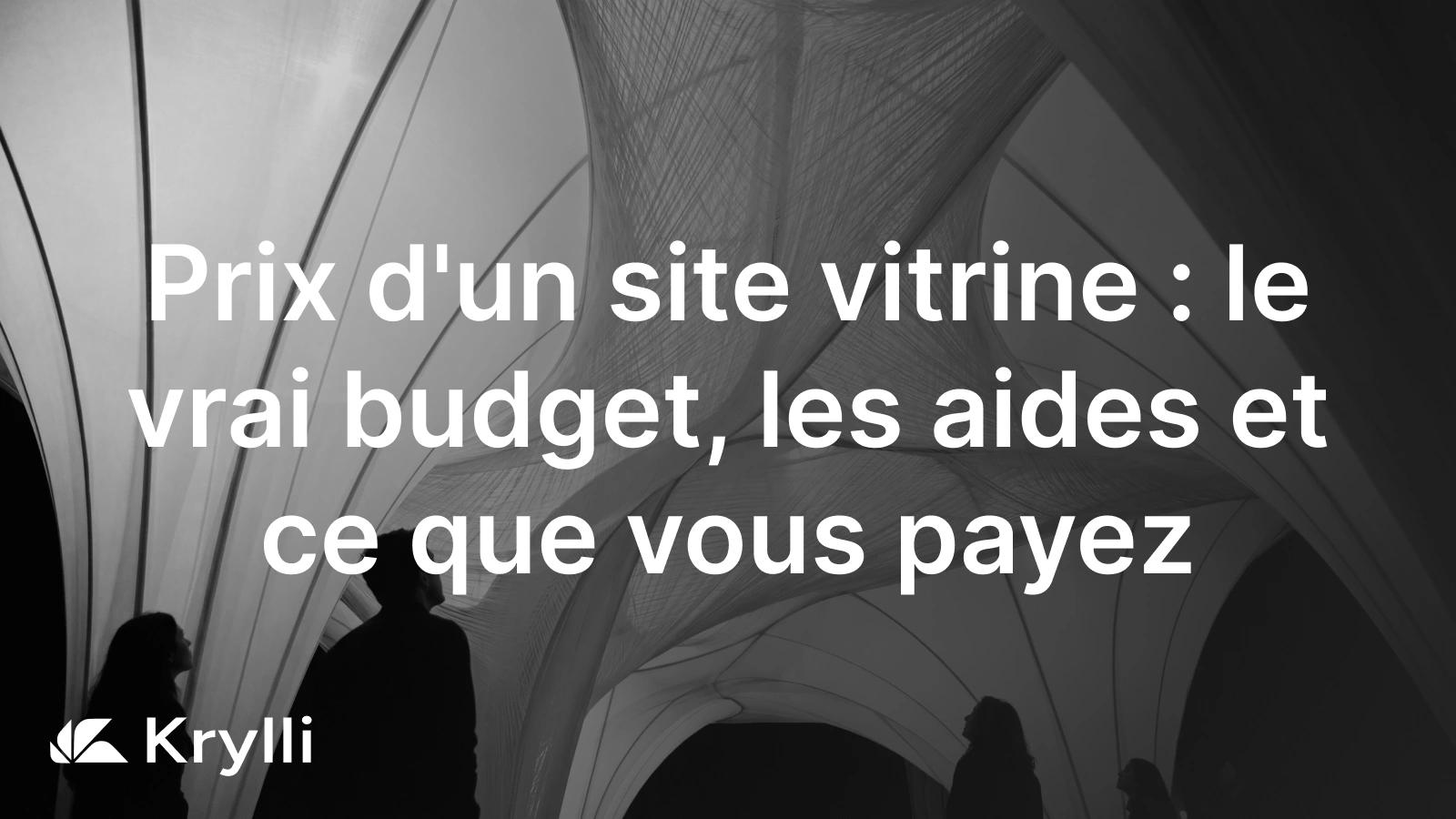 Prix d'un site vitrine en 2026 : fourchettes de tarifs selon le prestataire, du createur en ligne au sur-mesure, et aides disponibles.
