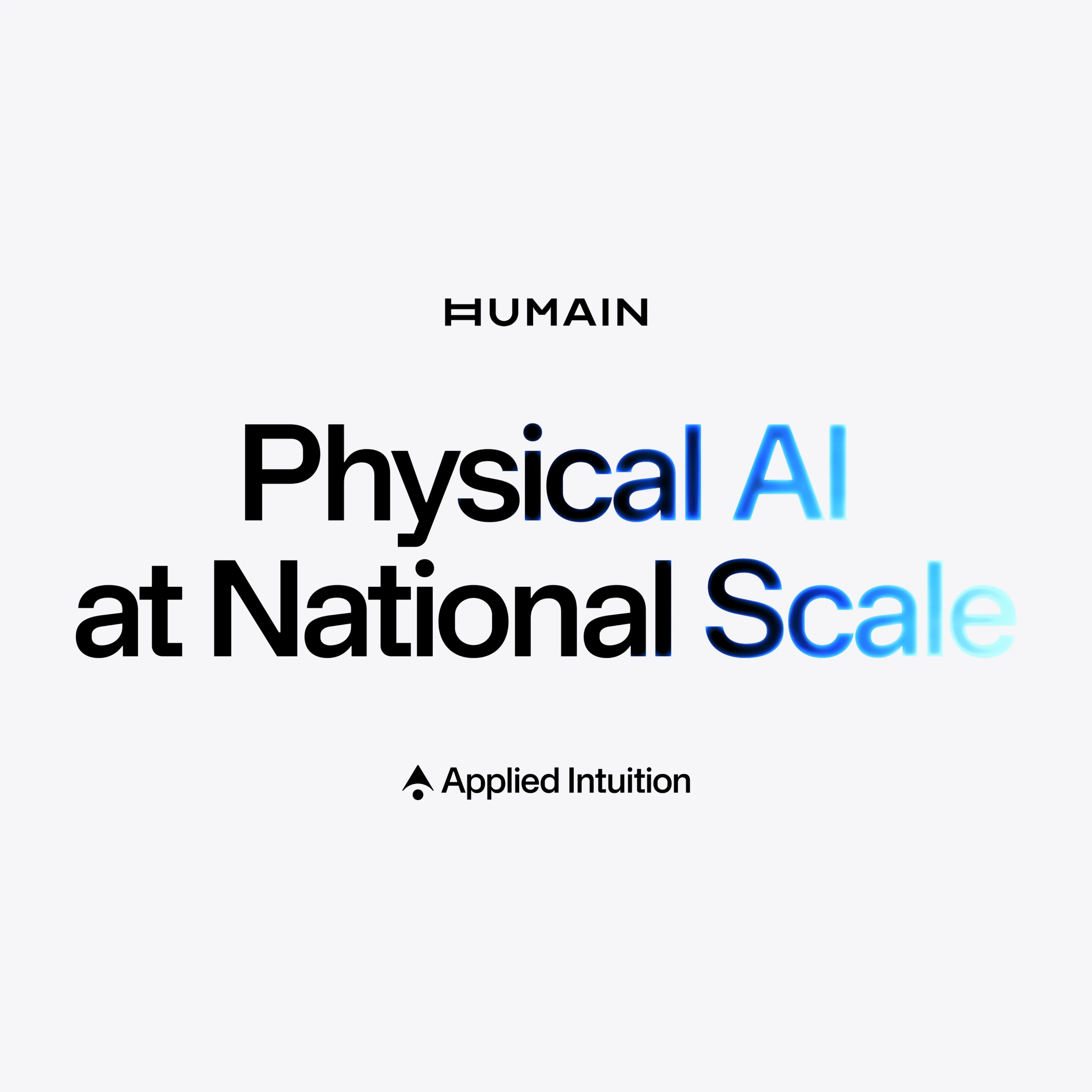 HUMAIN and Applied Intuition