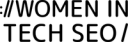Women in Tech SEO logo