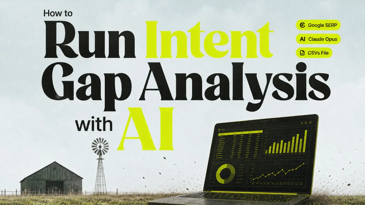 How to Run Intent Gap Analysis with AI