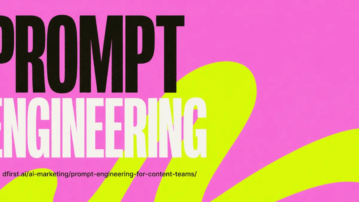A Practical Guide to Prompt Engineering for Content Teams