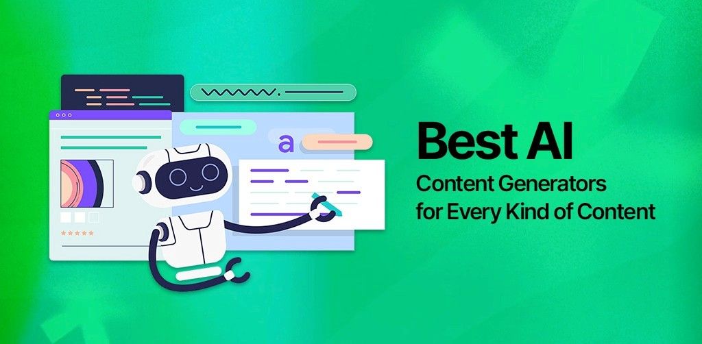 Best AI Content Generators for Every Kind of Content in 2026