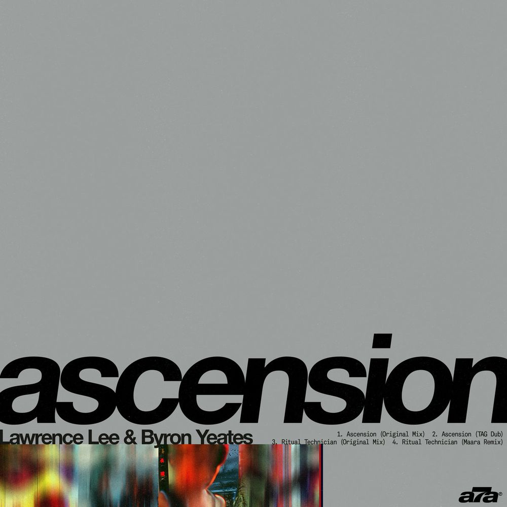 Byron Yeates & Lawrence Lee - ascension EP