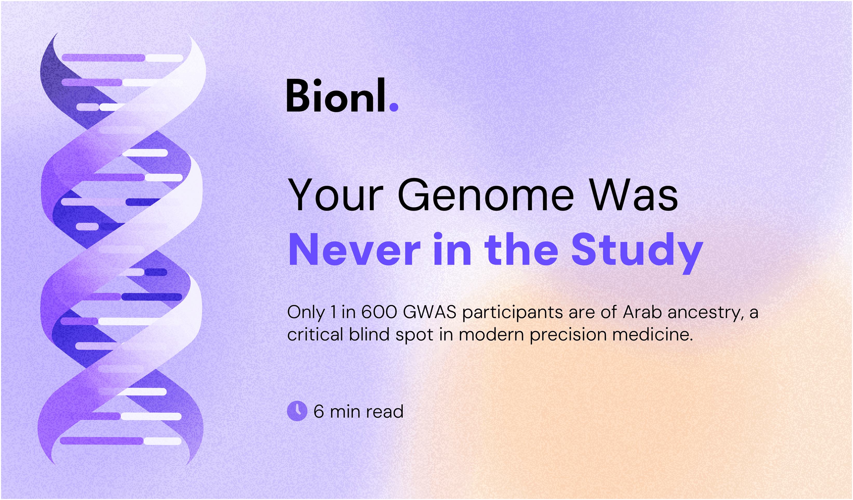 Your Genome Was Never in the Study, Only 1 in 600: Why Arab DNA Is the Biggest Blind Spot in Modern Medicine