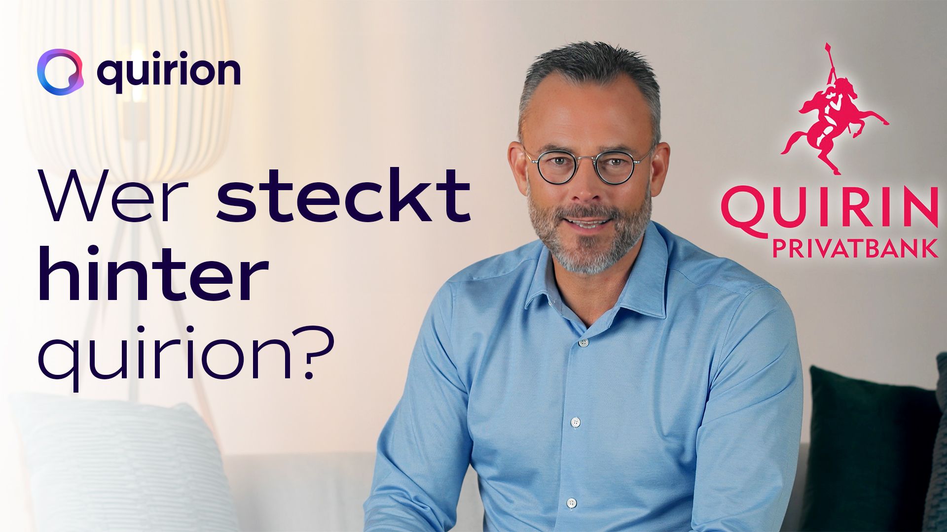 Wer steckt hinter quirion und was bieten wir Anlegenden?