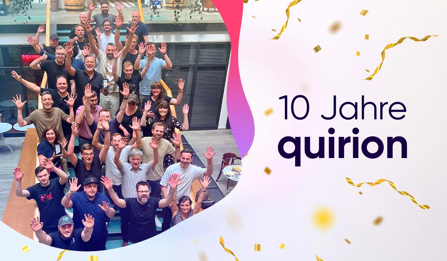 10 years of quirion: 10 milestones