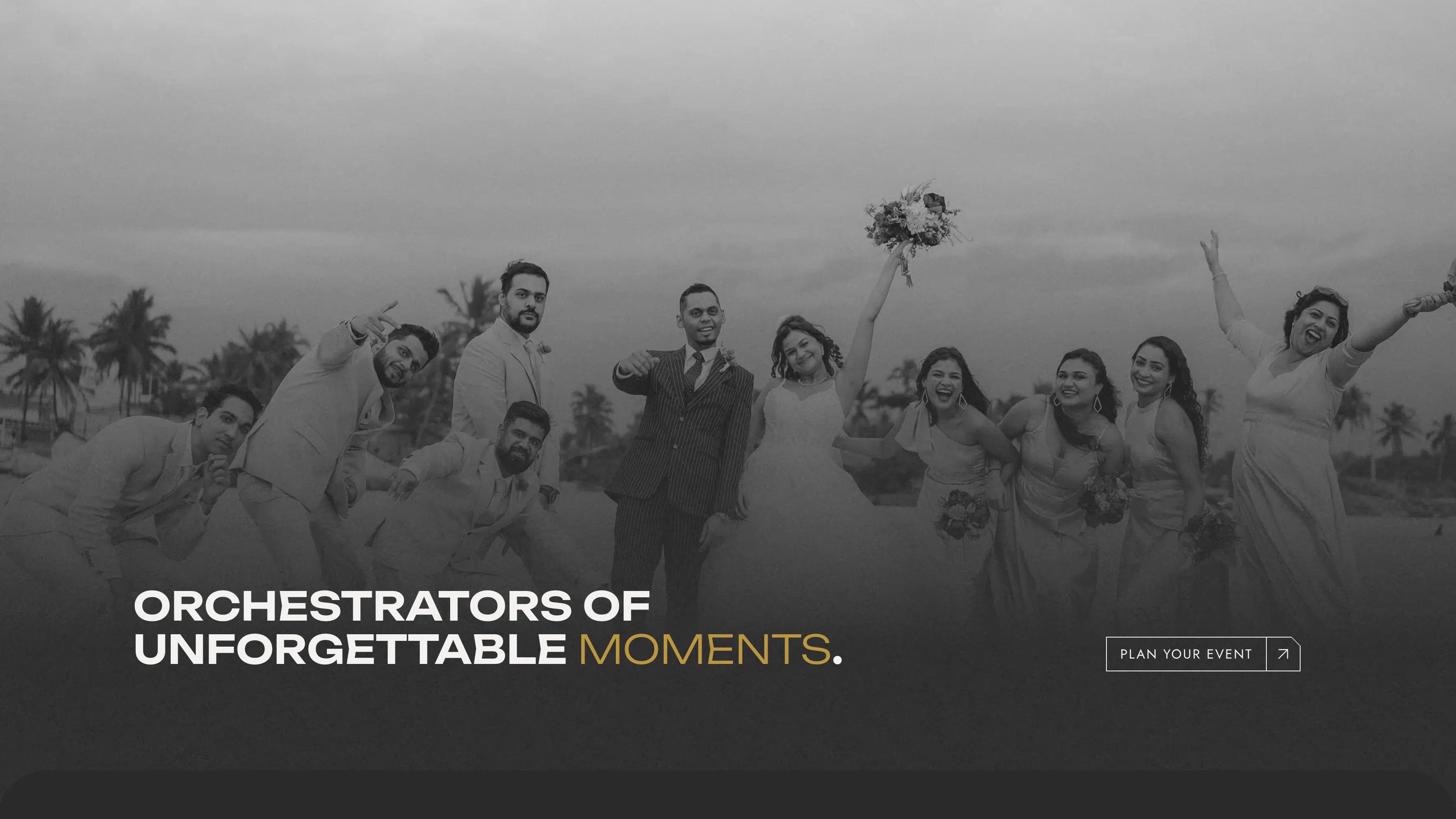 Valor Events about page hero with a wedding party photo and the headline 'Orchestrators of unforgettable moments'.