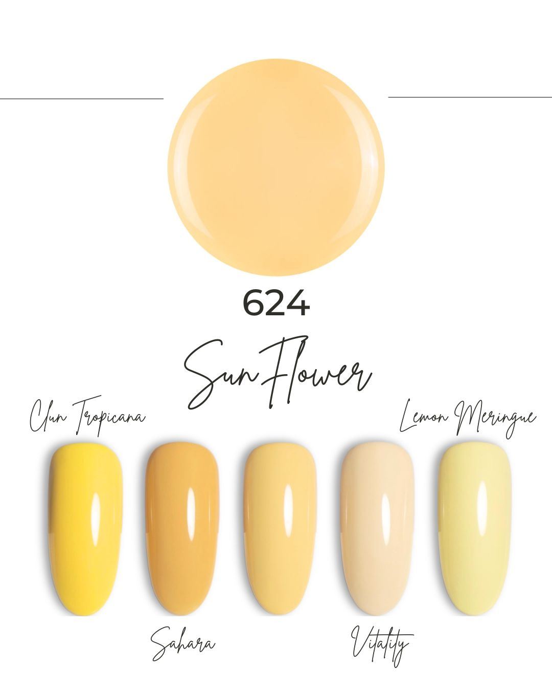 Nuancier de la teinte Sunflower 624 : pastille jaune et cinq ongles, de Chin Tropicana à Lemon Meringue
