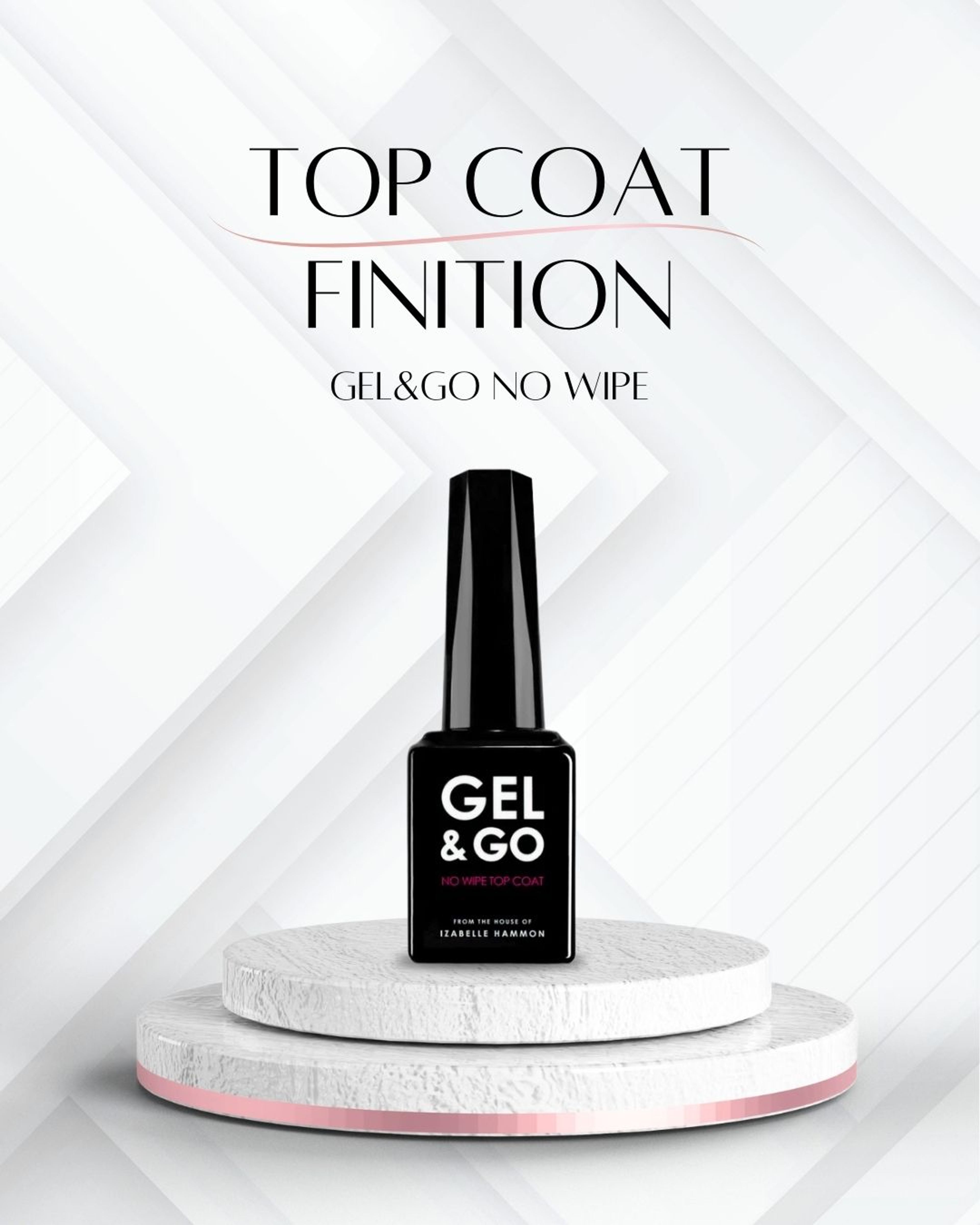 Flacon noir du top coat Gel&Go No Wipe posé sur un socle blanc, sous le titre « Top Coat Finition »