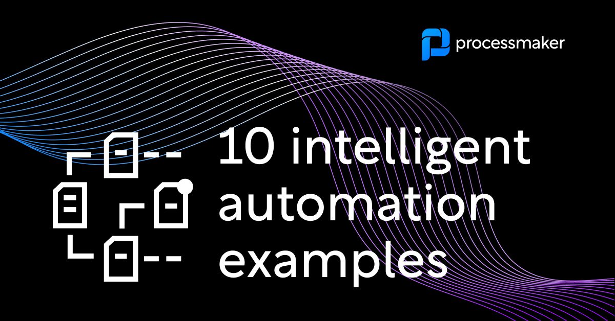 10 intelligent automation examples|intelligent automation|intelligent automation use cases