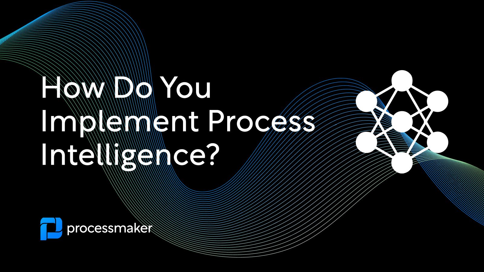 How do you implement process intelligence|Drivers behind improving process intelligence|Process Intelligence software screenshot|biggest process improvement challenges and bottlenecks